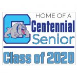 Centennial High School Senior Yard Sign