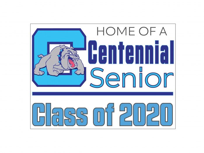 Centennial High School Senior Yard Sign
