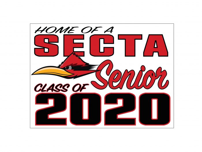 SECTA High School Yard Sign