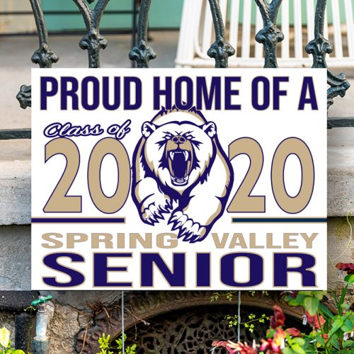 Spring Valley High School Yard Sign