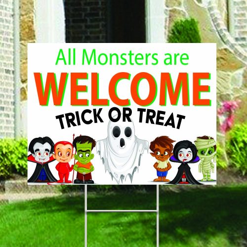 All Monsters Welcome yard sign