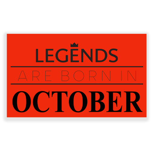 Legends are Born in October
